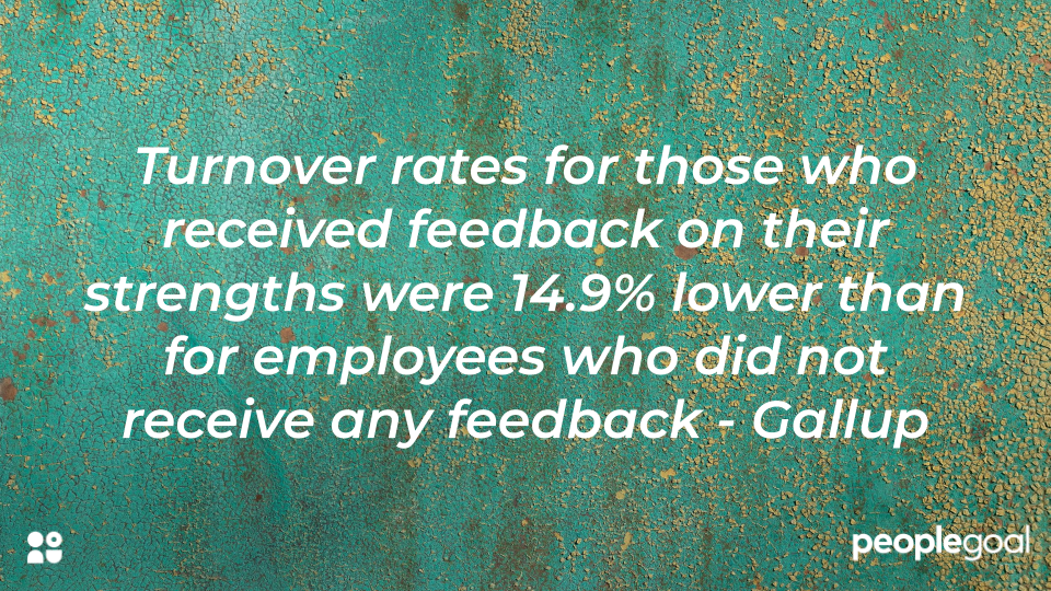 positive feedback examples turnover rates are lower when feedback given