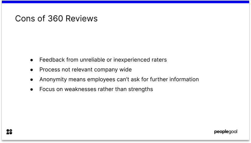 Disadvantages of 360 Reviews