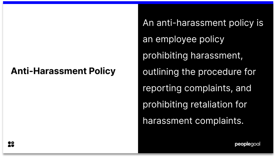 What is an Anti-Harassment Policy?