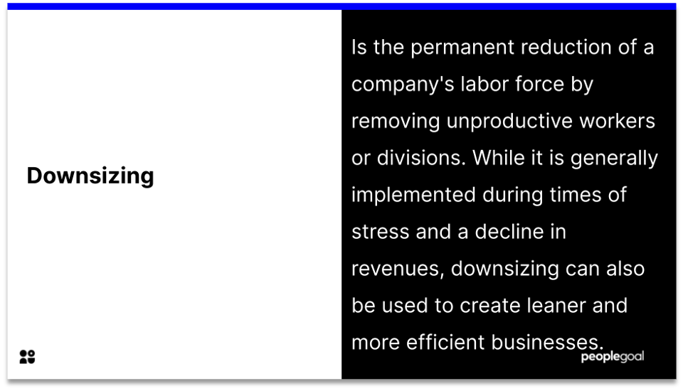 What is a Downsizing and Layoffs policy?