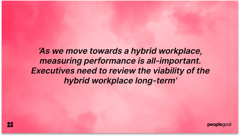 Hybrid Workplace and Performance Management