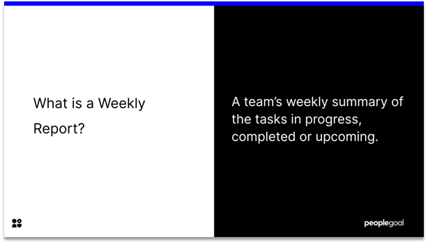 what is a weekly report