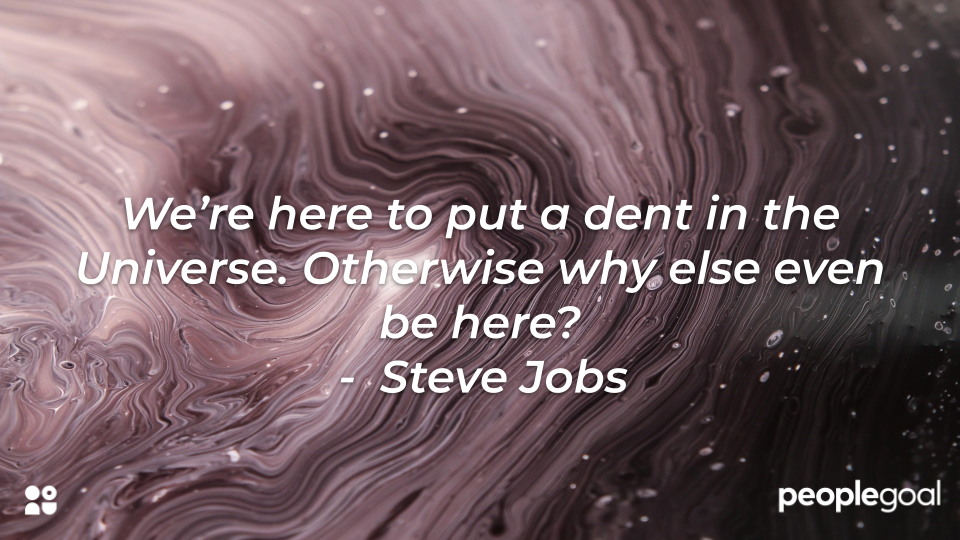 Steve Jobs dent in the universe quote