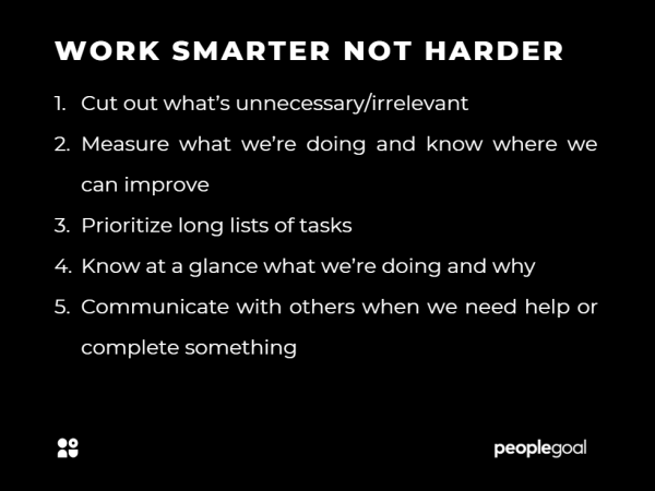 work smarter not harder the framework
