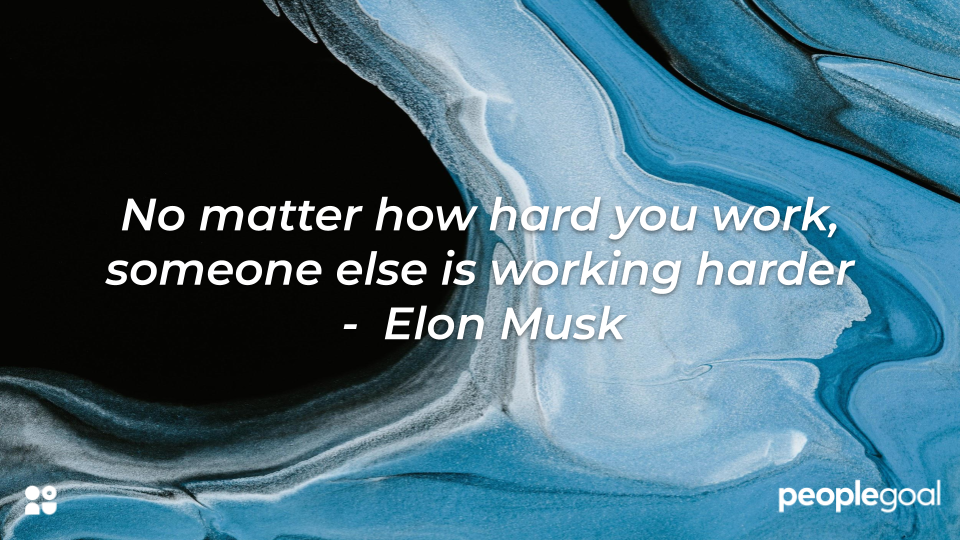 Elon Musk hard work quote