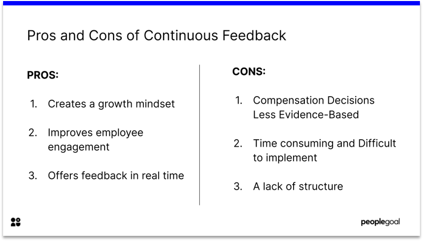 Pros and Cons of Continuous Feedback