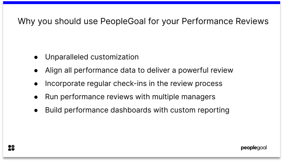why use PeopleGoal for performance reviews