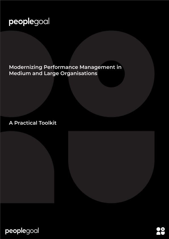 Modernizing Employee Performance Management in Medium and Large Organizations