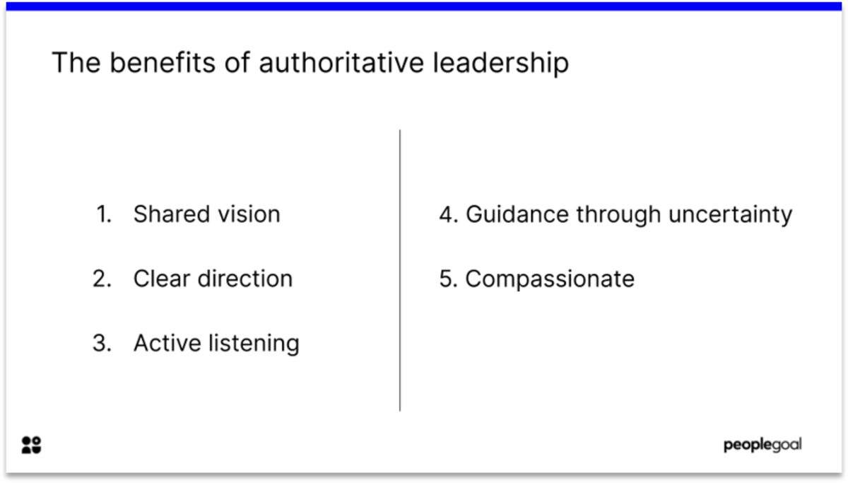 benefits of authoritative leadership - different management styles