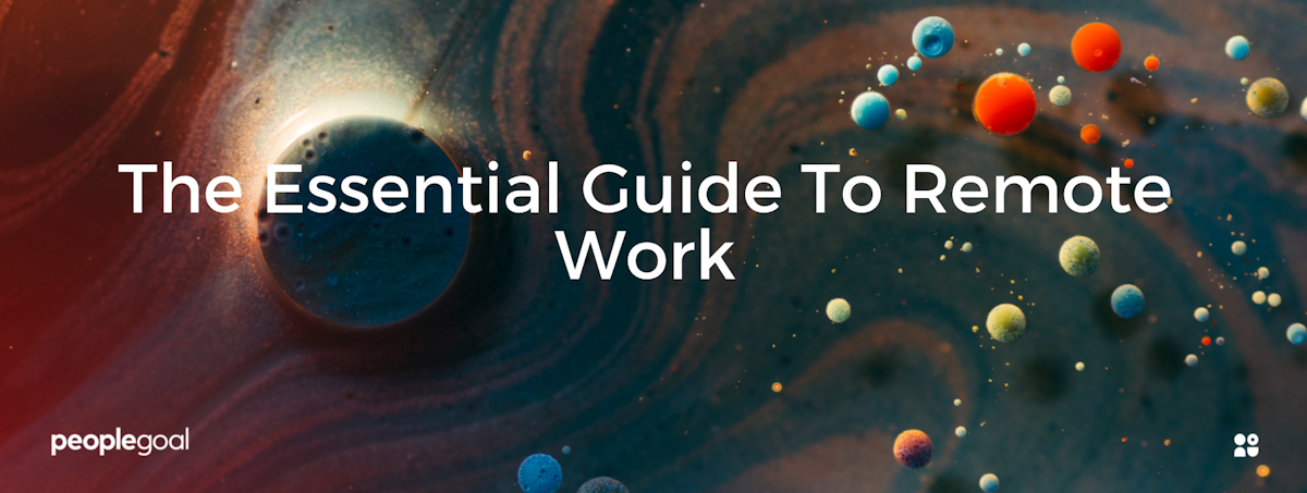 Remote Work Guide: How to support your workforce
