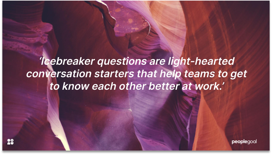 icebreaker questions definition