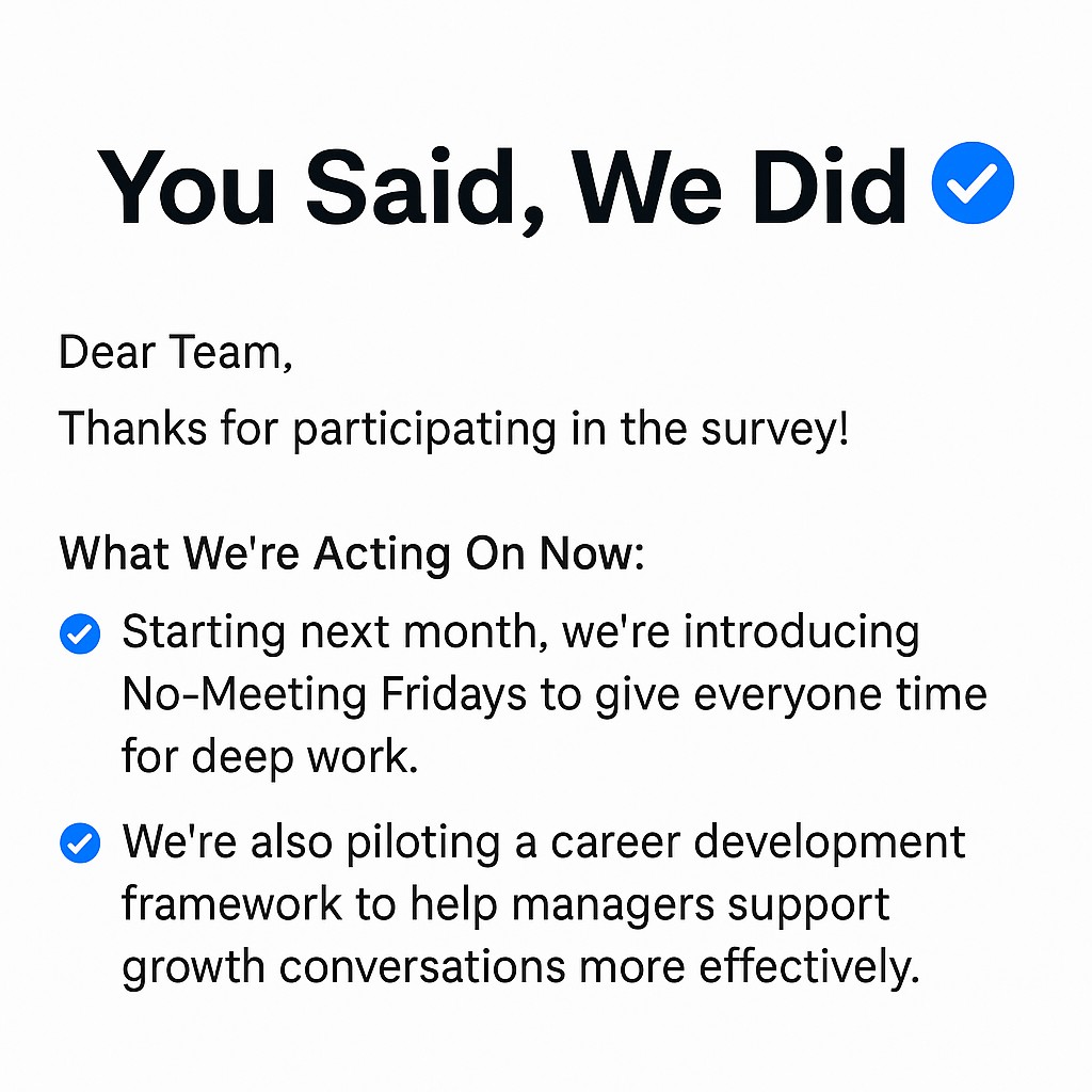 Close the Loop with a "You Said, We Did" Update