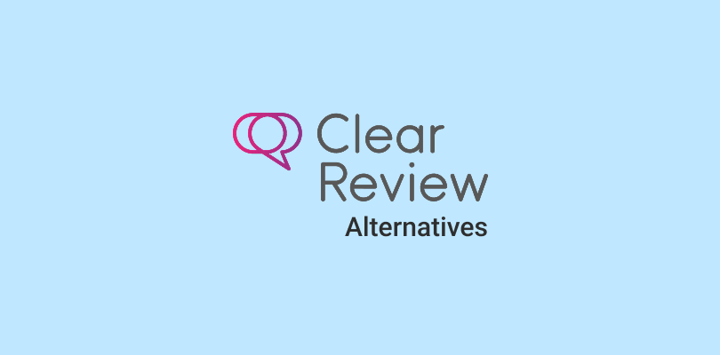 10 Best Clear Review Alternatives to Boost Performance