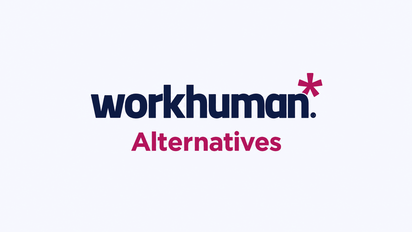 12 Best Workhuman Alternatives & Competitors in 2026