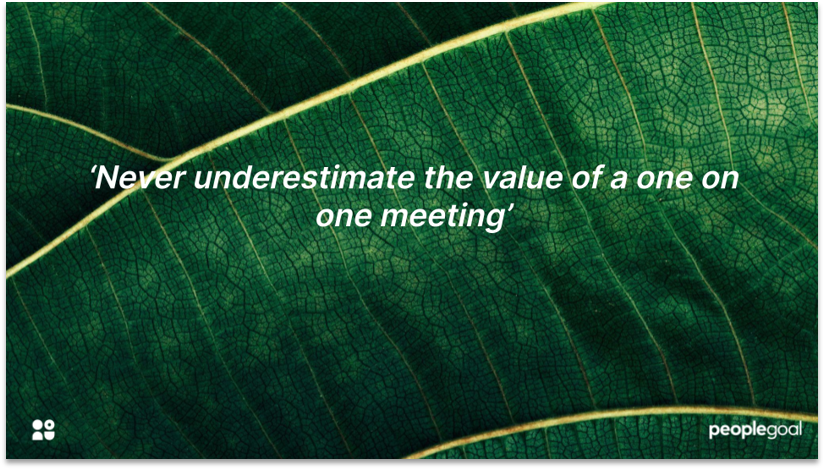 One on One meetings for Employee Growth